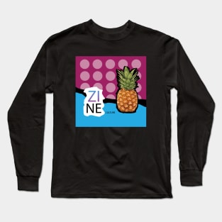 Pineaple - Zine Culture Long Sleeve T-Shirt